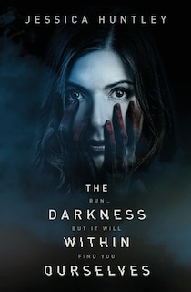 Couverture_The Darkness Within Ourselves