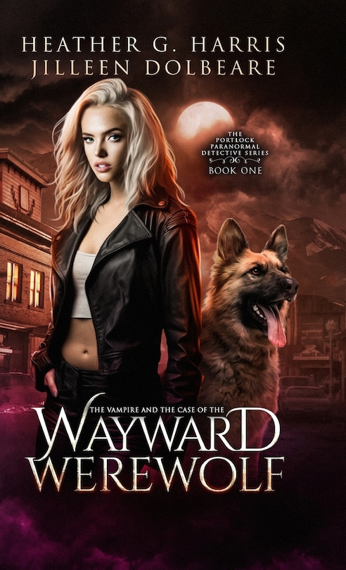 Couverture_The Vampire and the Case of the Wayward Werewolf