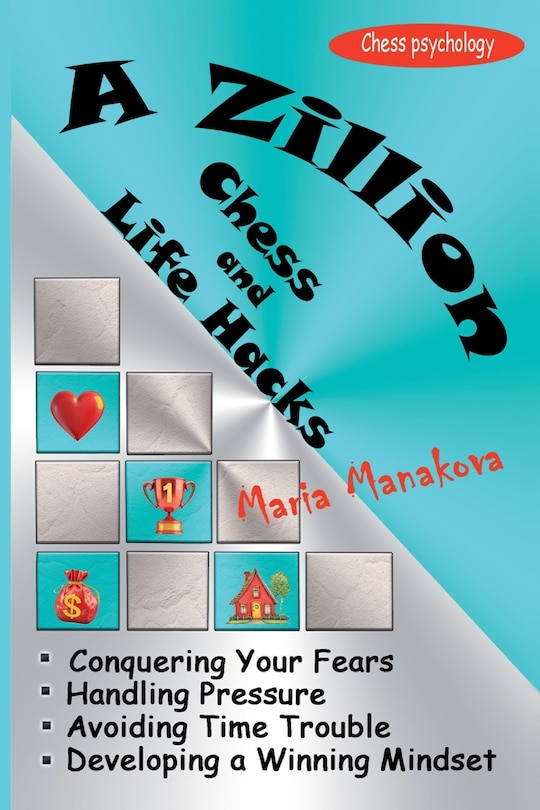 Front cover_A Zillion Chess and Life Hacks