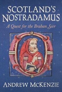 Front cover_Scotland’s Nostradamus