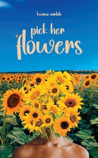 Front cover_Pick Her Flowers