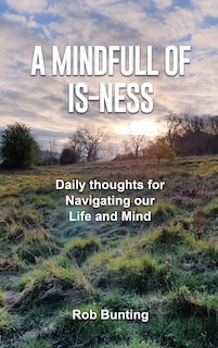Couverture_A Mindfull of Is-ness