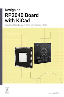 Front cover_Design an RP2040 Board with KiCad