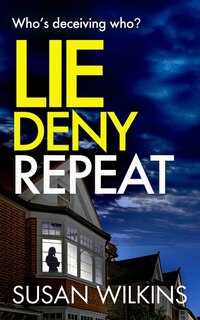 Front cover_Lie Deny Repeat