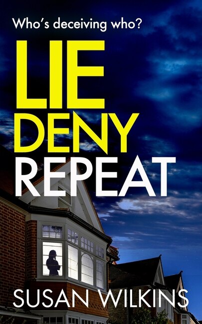 Front cover_Lie Deny Repeat