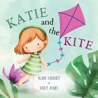 Front cover_Katie And The Kite