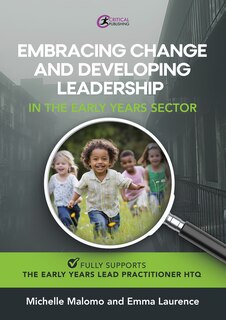 Front cover_Embracing Change and Developing Leadership in the Early Years Sector