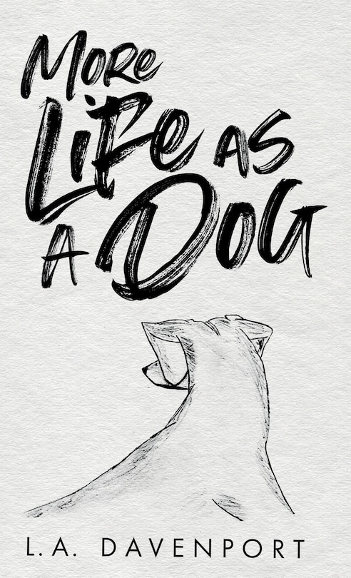 Front cover_More Life as a Dog