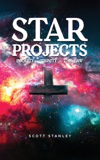 Couverture_STAR Projects INIQUITY - TRINITY - THE LAW