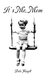 Couverture_It's Me, Mom