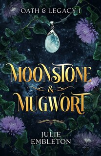 Couverture_Moonstone & Mugwort