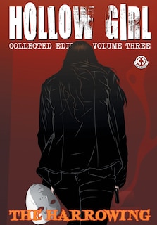 Couverture_Hollow Girl Collected Edition Volume 3 - The Harrowing