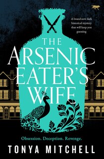 Front cover_The Arsenic Eater's Wife