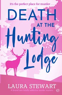 Front cover_Death At The Hunting Lodge