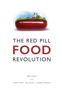Front cover_The Red Pill Food Revolution