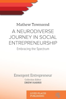 Front cover_A Neurodiverse Journey in Social Entrepreneurship