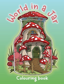 Front cover_WORLD IN A JAR COLOURING BK
