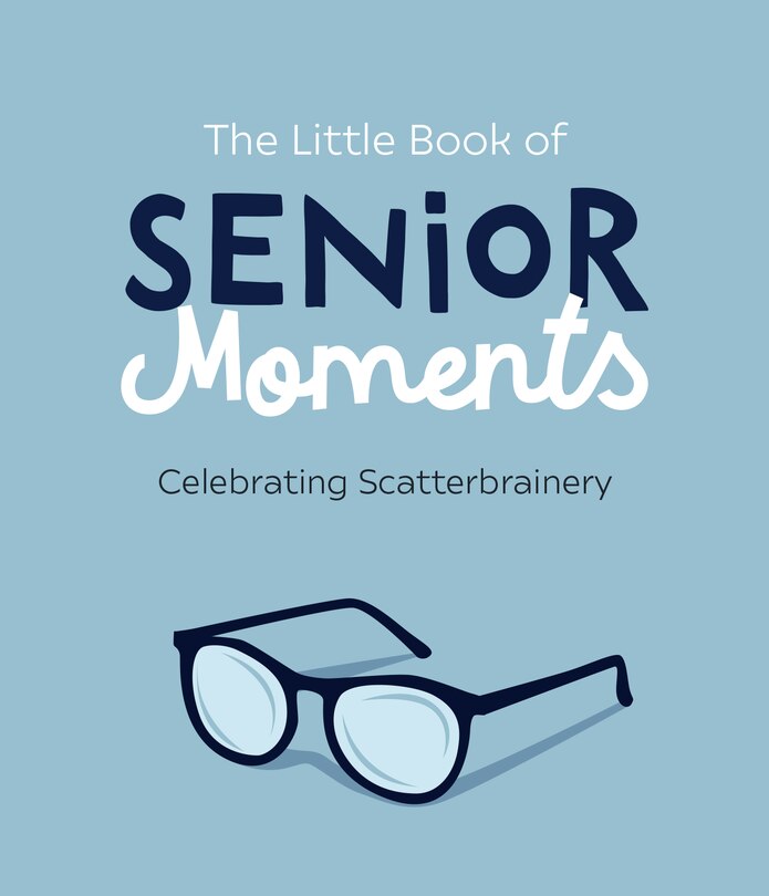 Couverture_LITTLE BK OF SENIOR MOMENTS