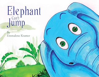 Couverture_Elephant Can't Jump