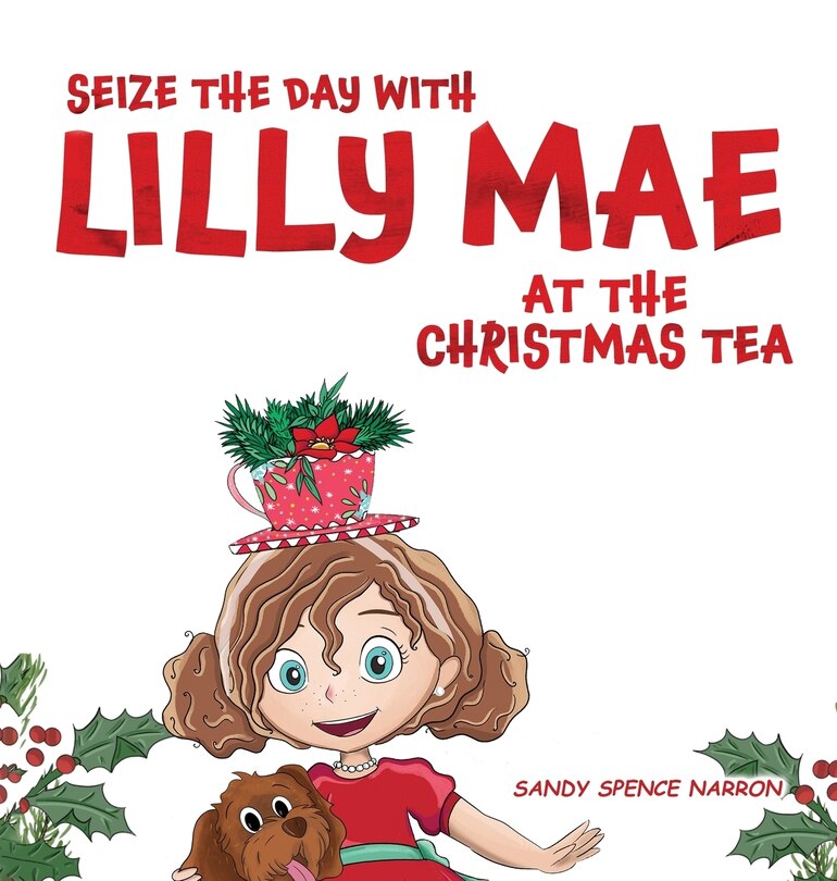 Couverture_Seize the Day with Lilly Mae at the Christmas Tea