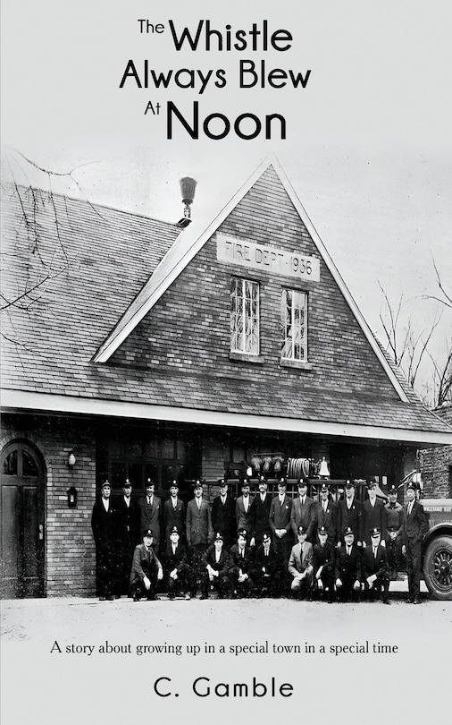 Couverture_The Whistle Always Blew At Noon