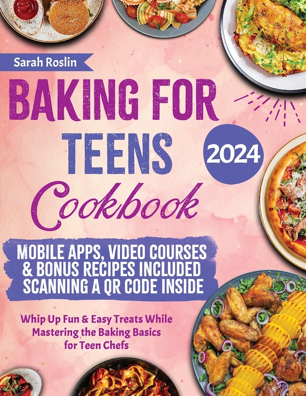 Front cover_Baking for Teens Cookbook