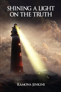 Front cover_Shining A Light on the Truth
