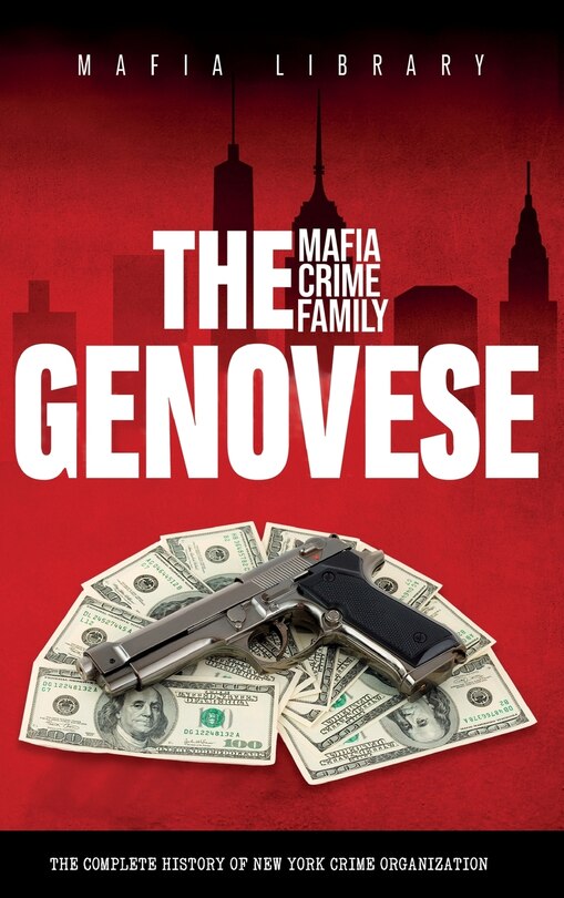 Front cover_The Genovese Mafia Crime Family