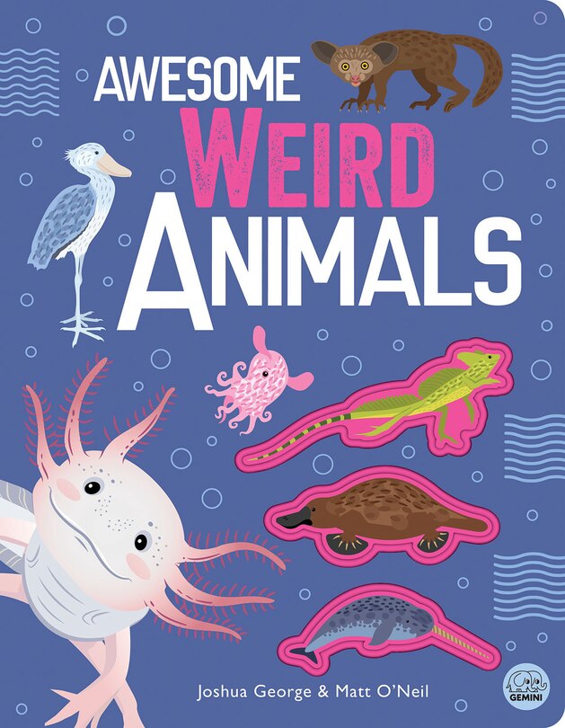 Couverture_Awesome Weird Animals