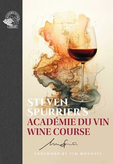 Front cover_Steven Spurrier's Académie du Vin Wine Course