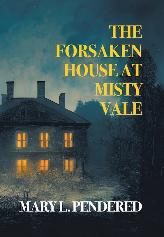 Couverture_The Forsaken House at Misty Vale