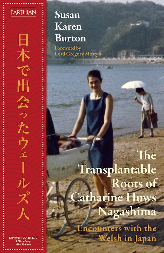 Couverture_The Transplantable Roots of Catharine Huws Nagashima