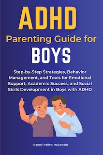 Front cover_ADHD Parenting Guide for Boys