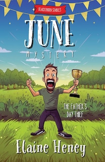 Couverture_The Father's Day Thief Blackthorn Stables June Mystery