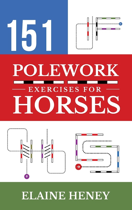 Front cover_151 Polework Exercises for Horses