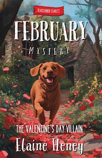 Couverture_The Valentine's Day Villain Blackthorn Stables February Mystery
