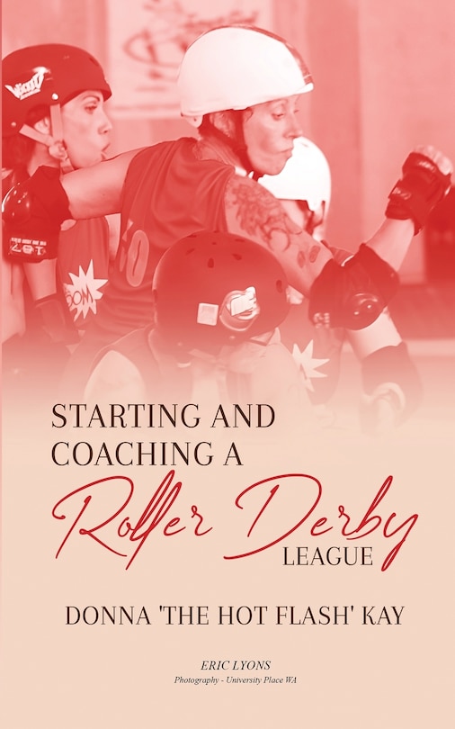 Front cover_Starting and Coaching a Roller Derby League
