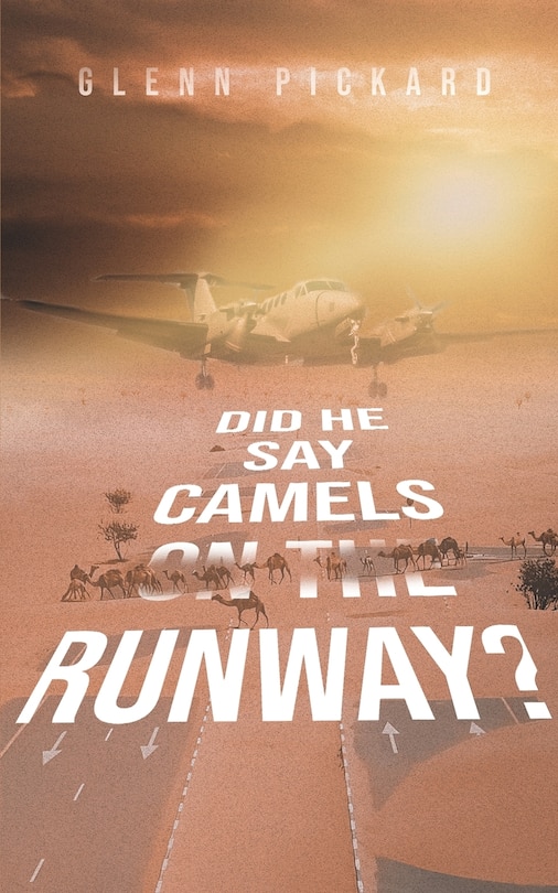 Couverture_Did He Say Camels on the Runway?