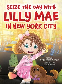 Front cover_Seize the Day with Lilly Mae in New York City