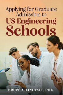 Front cover_Applying for Graduate Admissions to US Engineering Schools