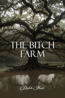 Front cover_The Bitch Farm