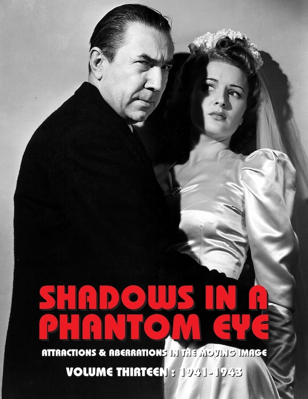 Front cover_Shadows in a Phantom Eye, Volume 13 (1941-1943)