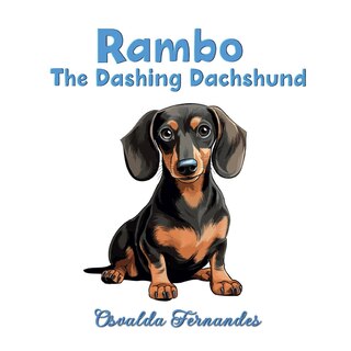 Front cover_Rambo the Dashing Dachshund