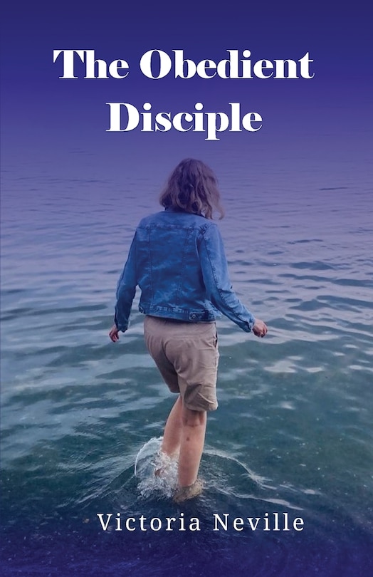 Front cover_The Obedient Disciple
