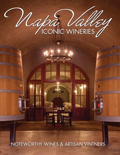 Front cover_Napa Valley Iconic Wineries