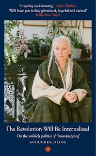 Couverture_The Revolution Will Be Internalised