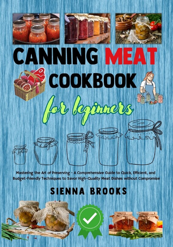 Front cover_Canning Meat Cookbook for Beginners