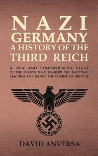 Couverture_Nazi Germany A History of the Third Reich