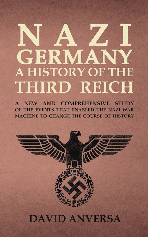 Couverture_Nazi Germany A History of the Third Reich