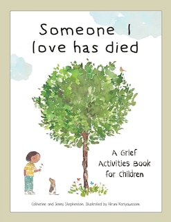 Front cover_Someone I Love Has Died